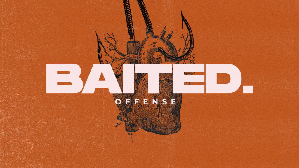 Baited – Offense